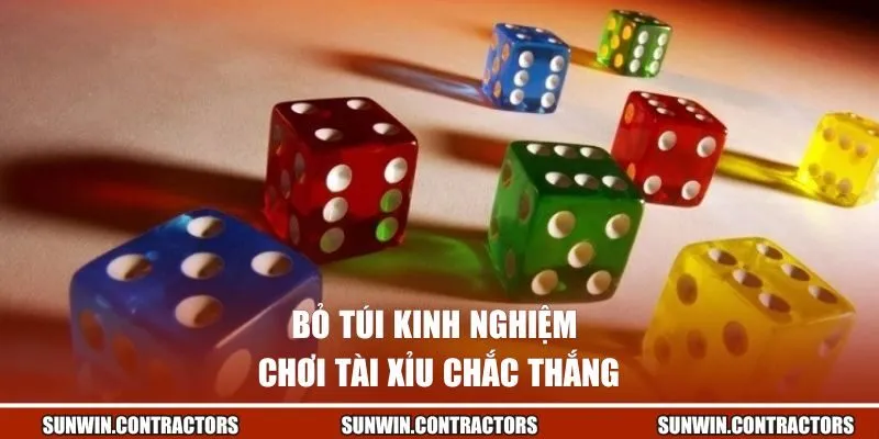 Tài Xỉu Sunwin | Sân Chơi Vàng Để Làm Giàu Nhanh Chóng 2 Bỏ túi kinh nghiệm chơi Tài Xỉu chắc thắng