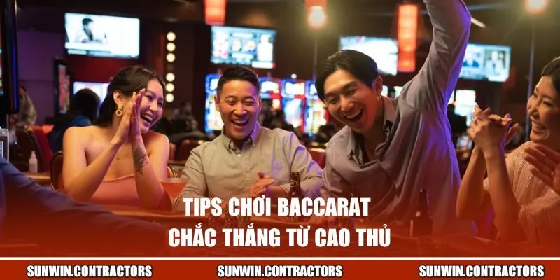 Hướng Dẫn Chơi Baccarat | Nhanh Chóng, Dễ Hiểu Từ Sunwin 3 Tips chơi Baccarat chắc thắng từ cao thủ